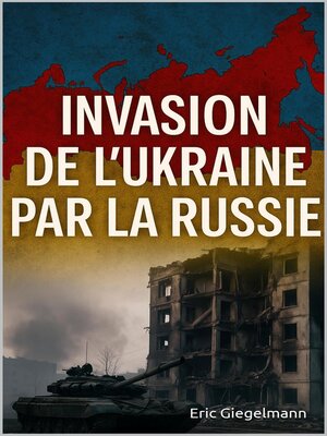 cover image of Invasion de l'Ukraine par la Russie
